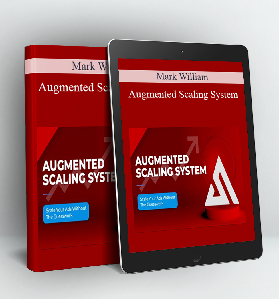 Augmented Scaling System - Mark William