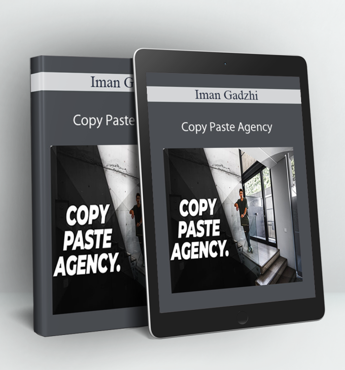 Copy Paste Agency 2021 - Iman Gadzhi