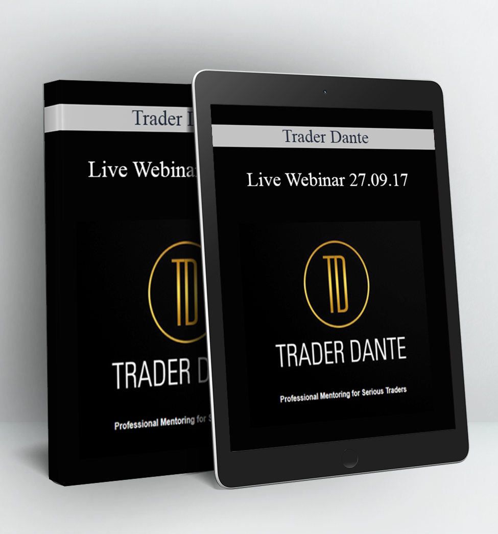 Live Webinar 27.09.17 - Trader Dante