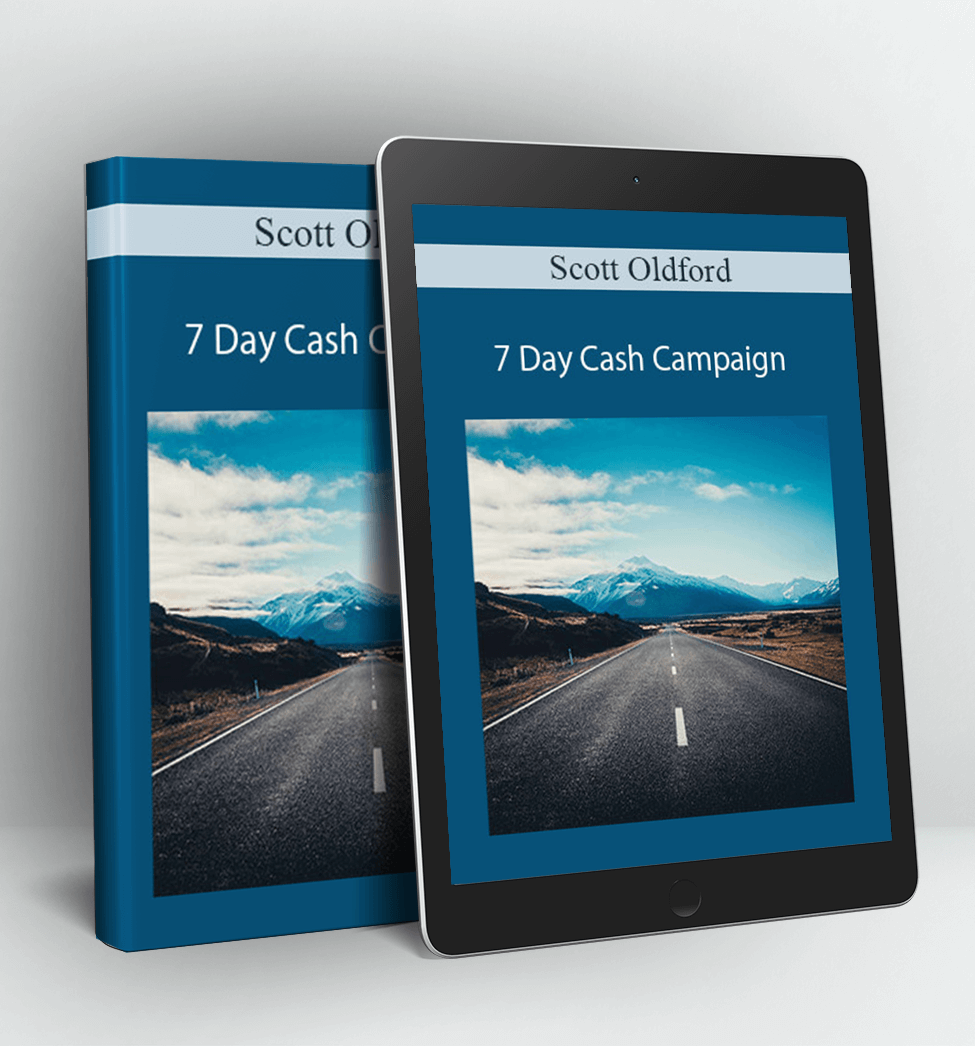 7 Day Cash Campaign - Scott Oldford