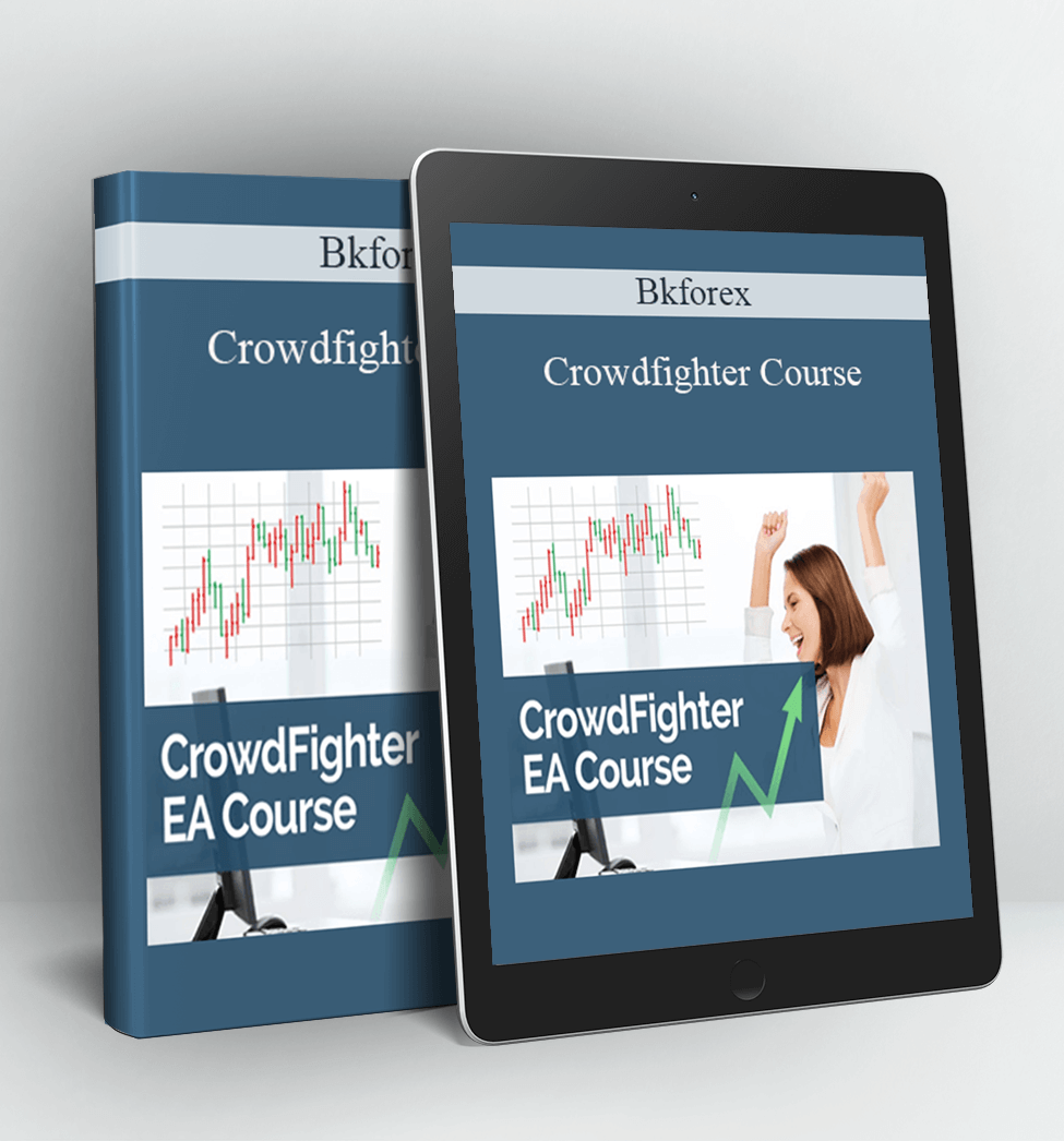 Crowdfighter Course - Bkforex