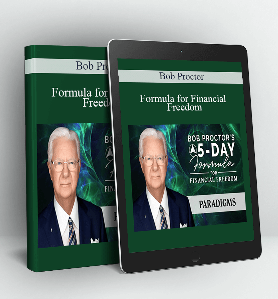 Formula for Financial Freedom - Bob Proctor