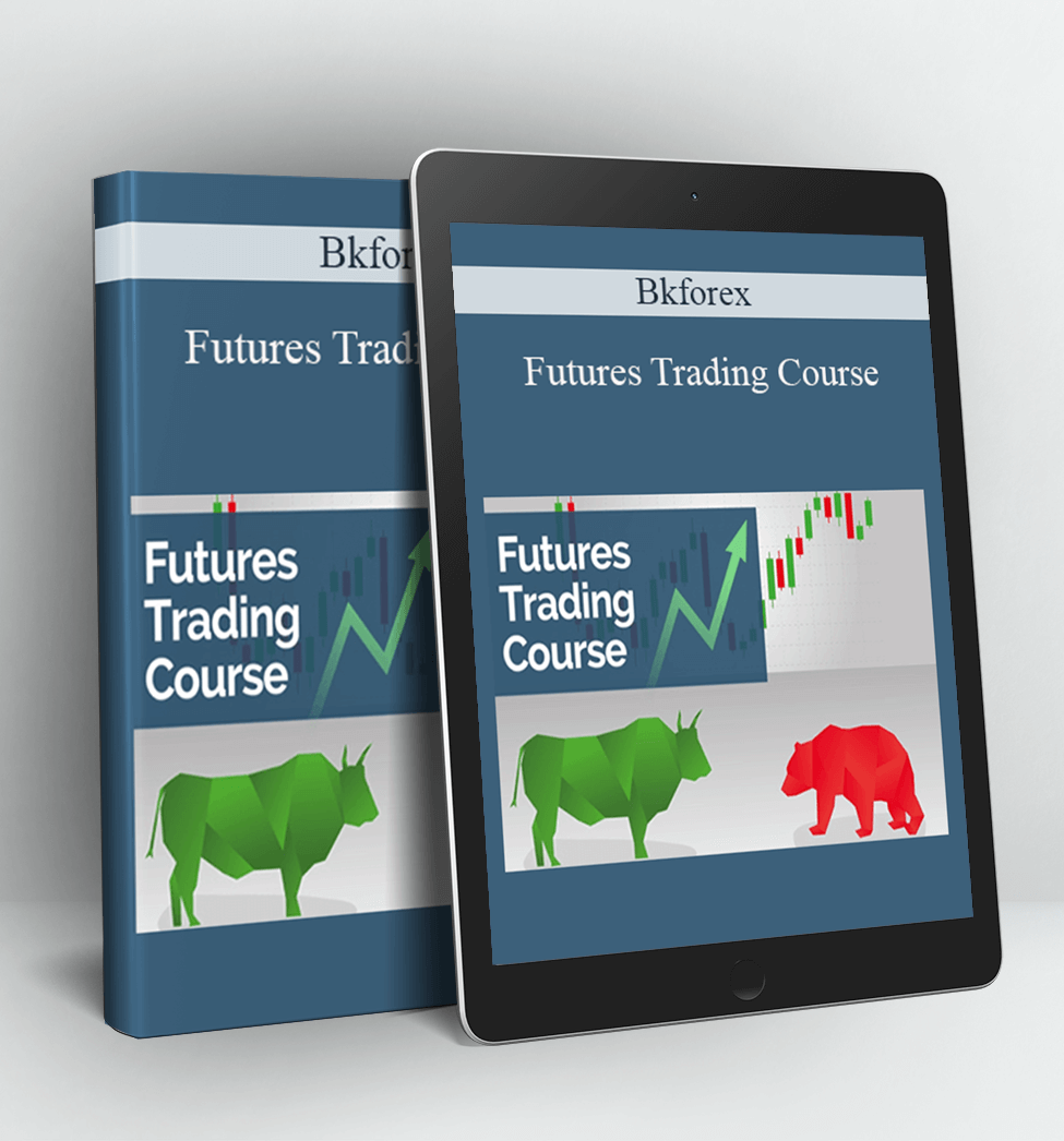 Futures Trading Course - Bkforex