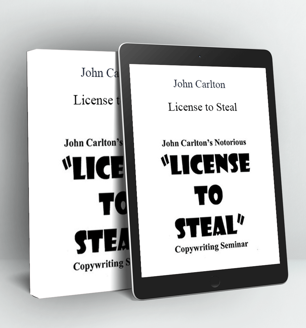 License to Steal - John Carlton