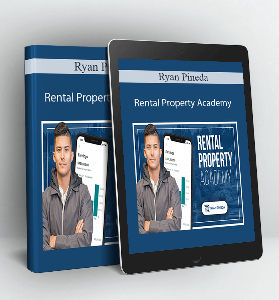 Rental Property Academy - Ryan Pineda