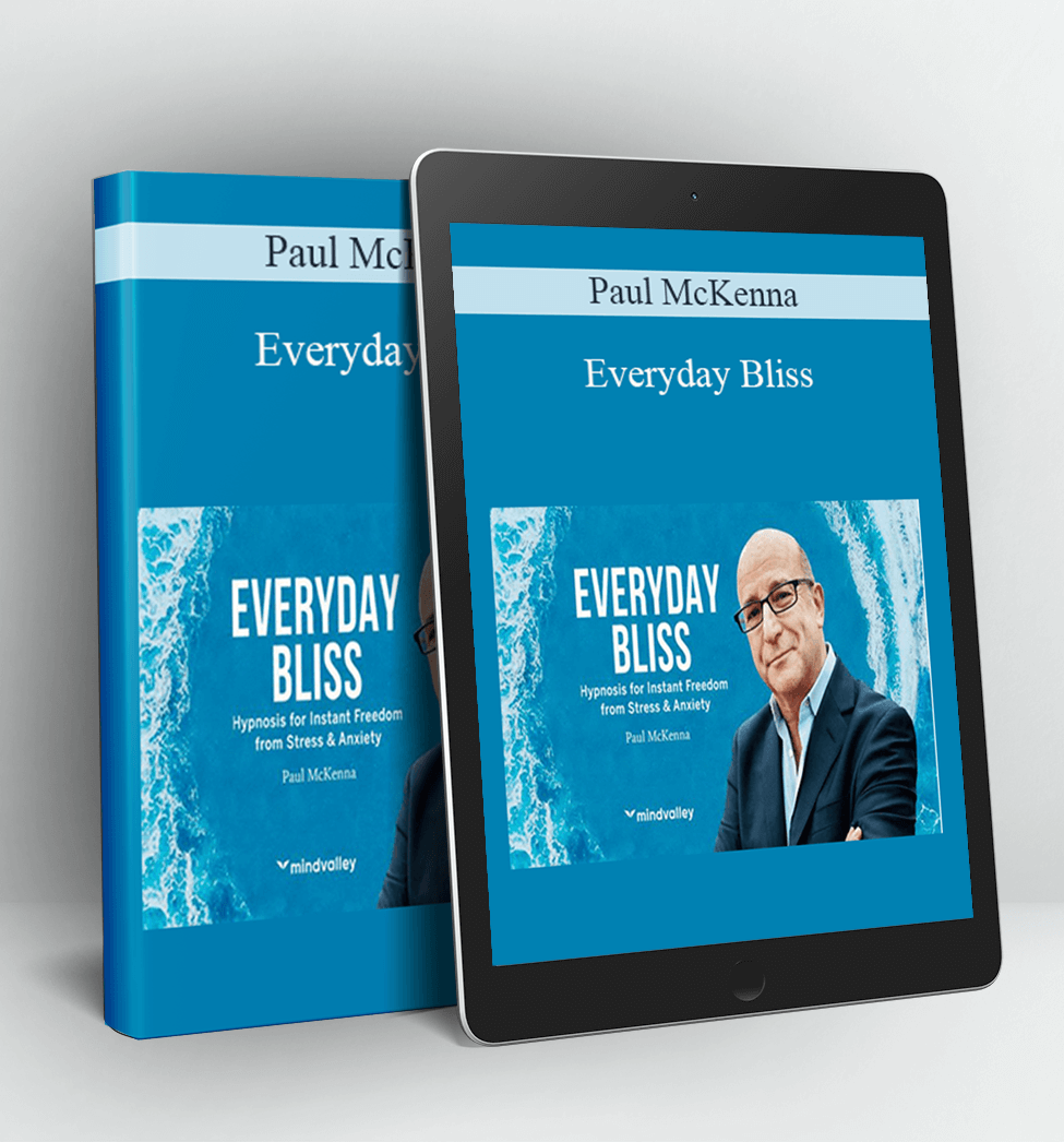 Everyday Bliss - Paul McKenna