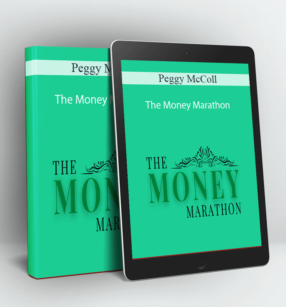 The Money Marathon - Peggy McColl