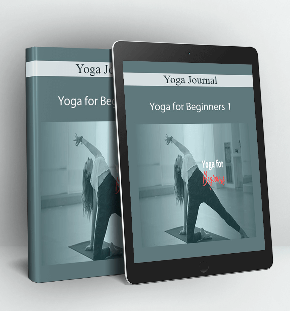 Yoga for Beginners 1 - Yoga Journal