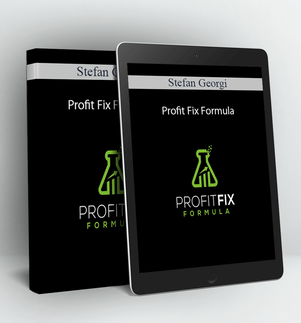 Profit Fix Formula - Stefan Georgi