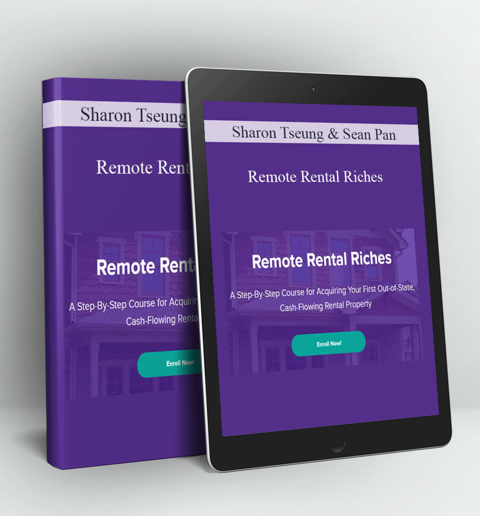 Remote Rental Riches - Sharon Tseung & Sean Pan