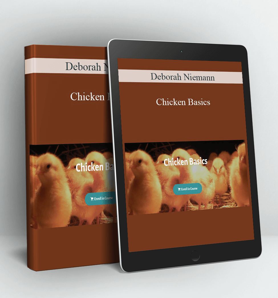 Chicken Basics - Deborah Niemann