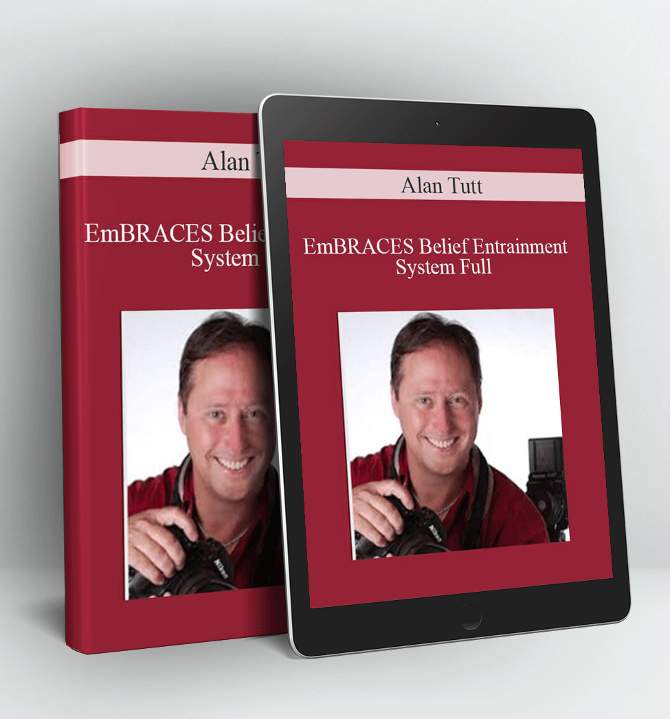 EmBRACES Belief Entrainment System Full - Alan Tutt