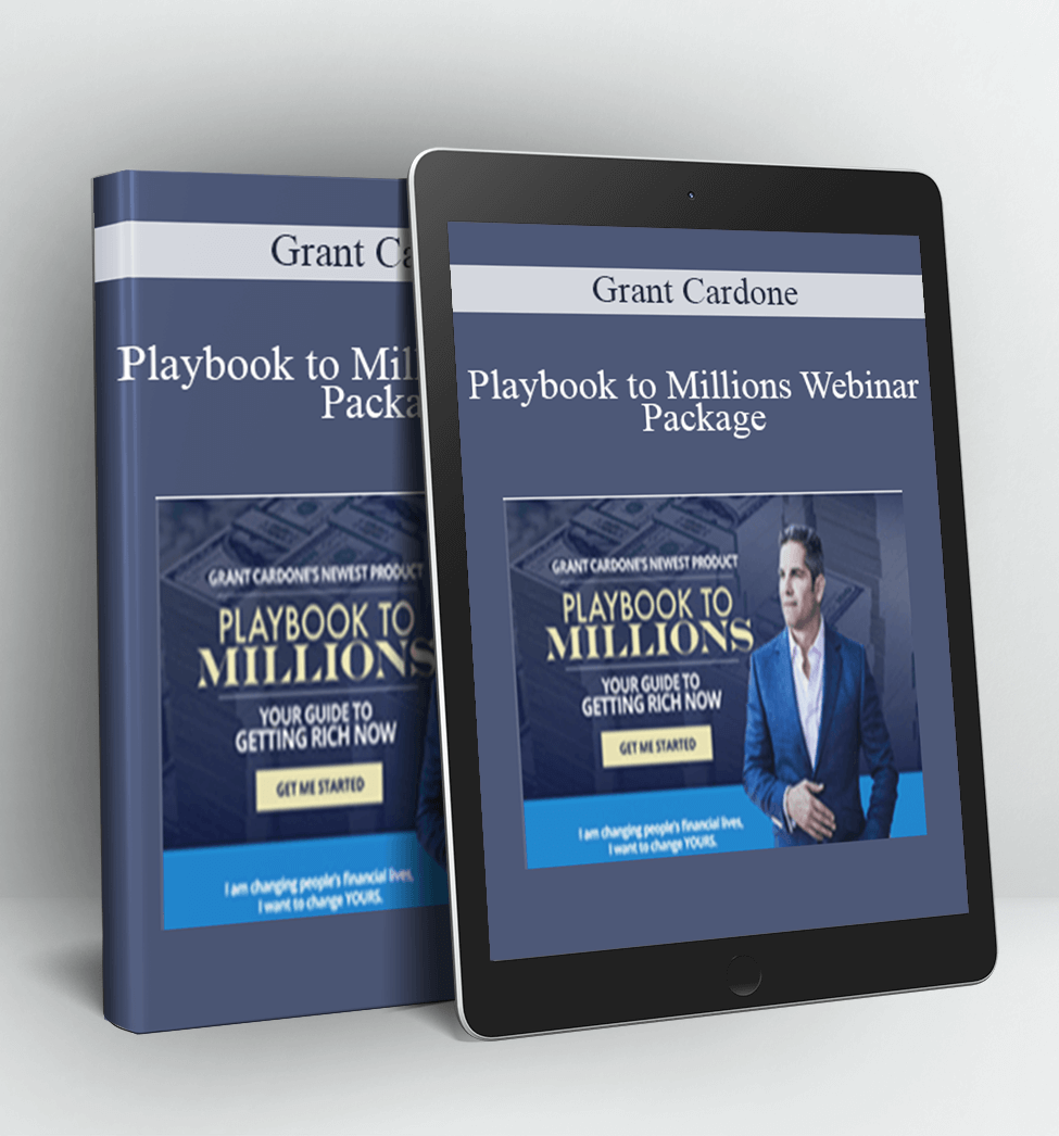 Playbook to Millions Webinar Package - Grant Cardone