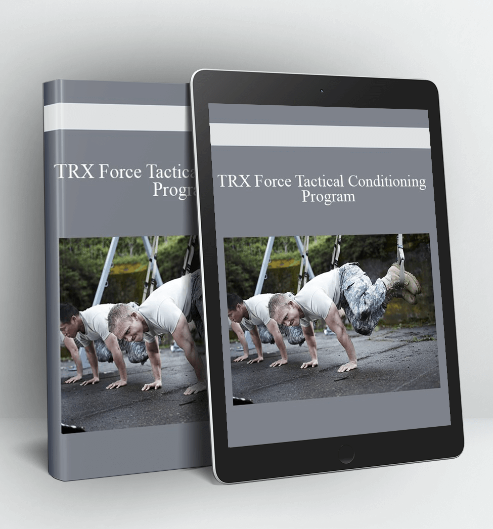 TRX Force Tactical Conditioning Program