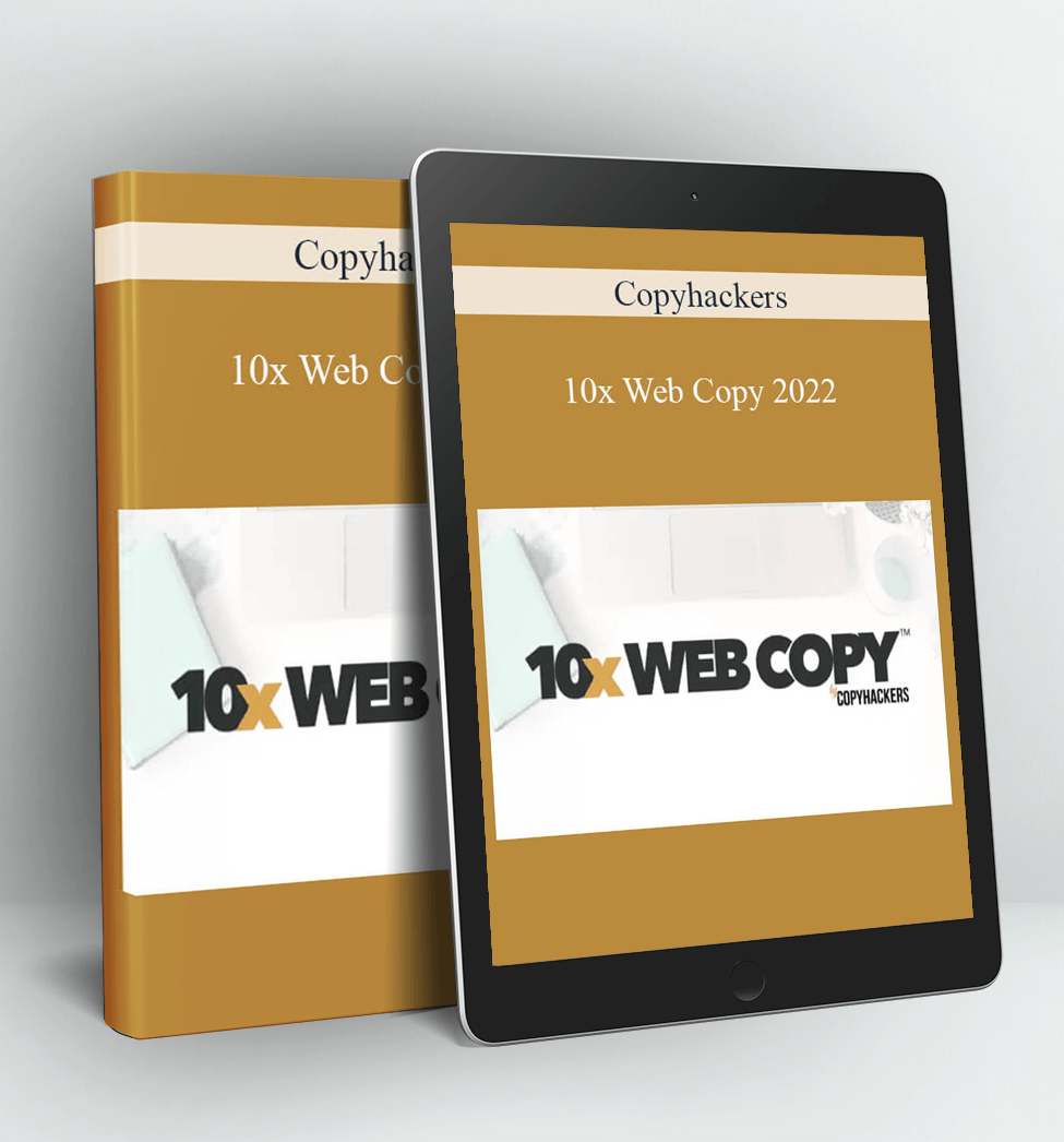 10x Web Copy 2022 - Copyhackers