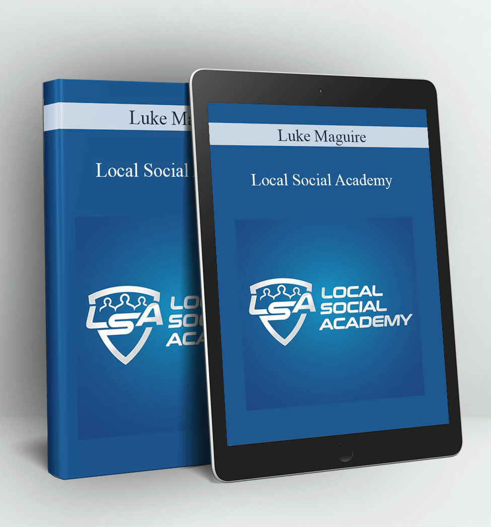 Local Social Academy - Luke Maguire