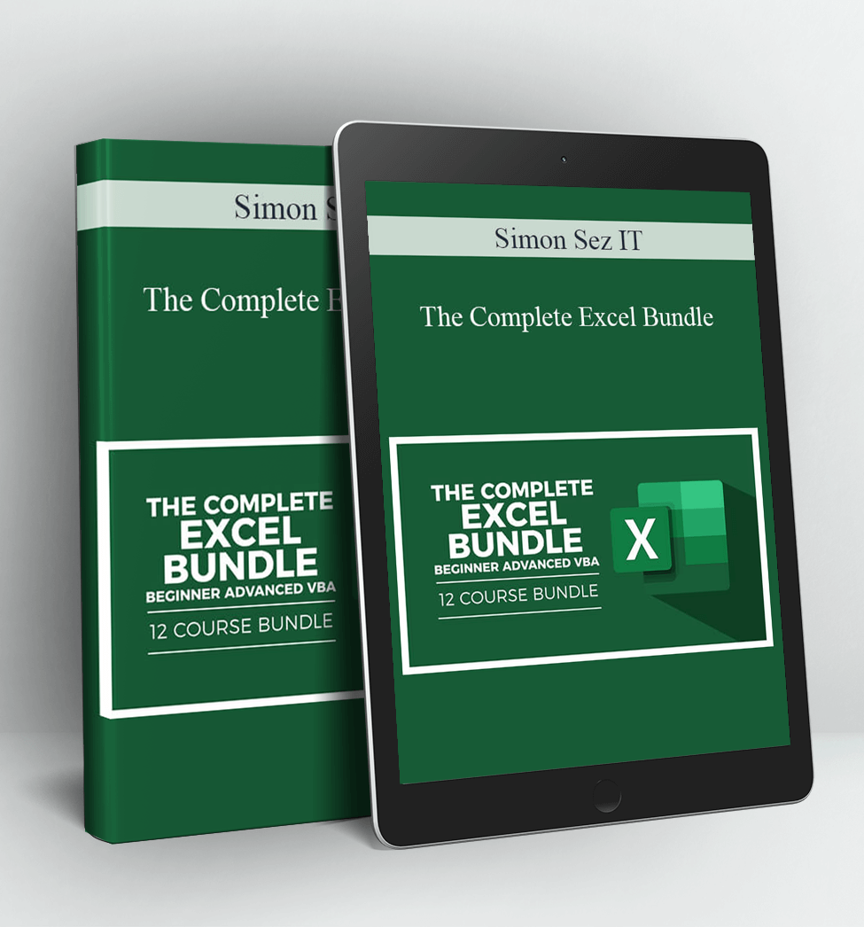 The Complete Excel Bundle - Simon Sez IT