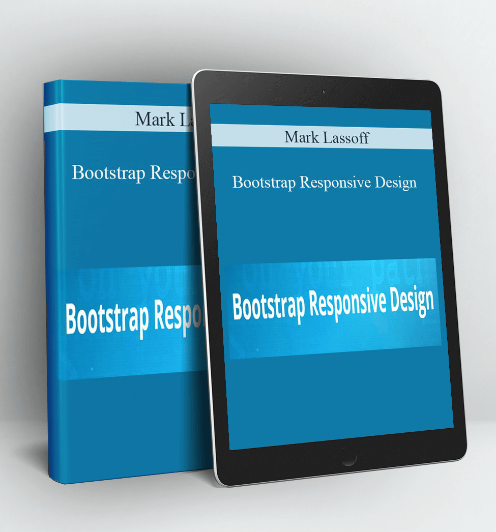 Bootstrap Responsive Design - Mark Lassoff