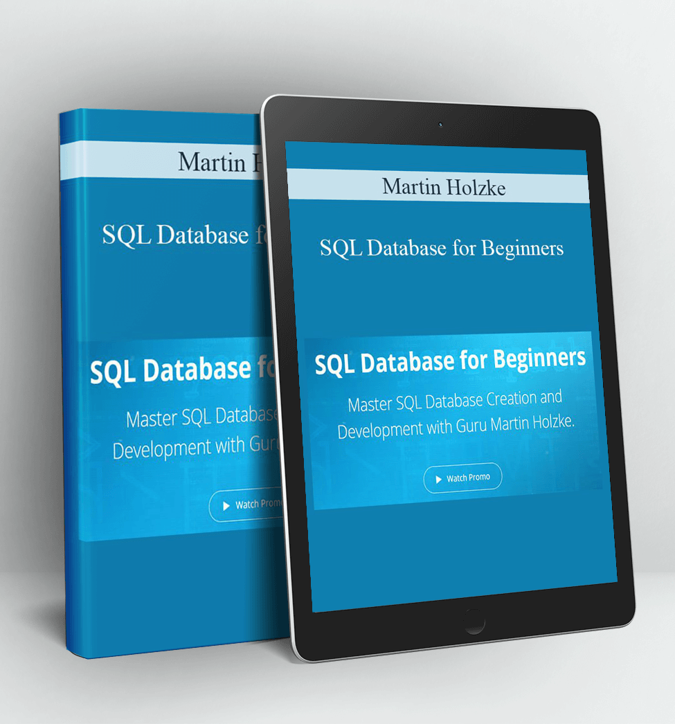 SQL Database for Beginners - Martin Holzke