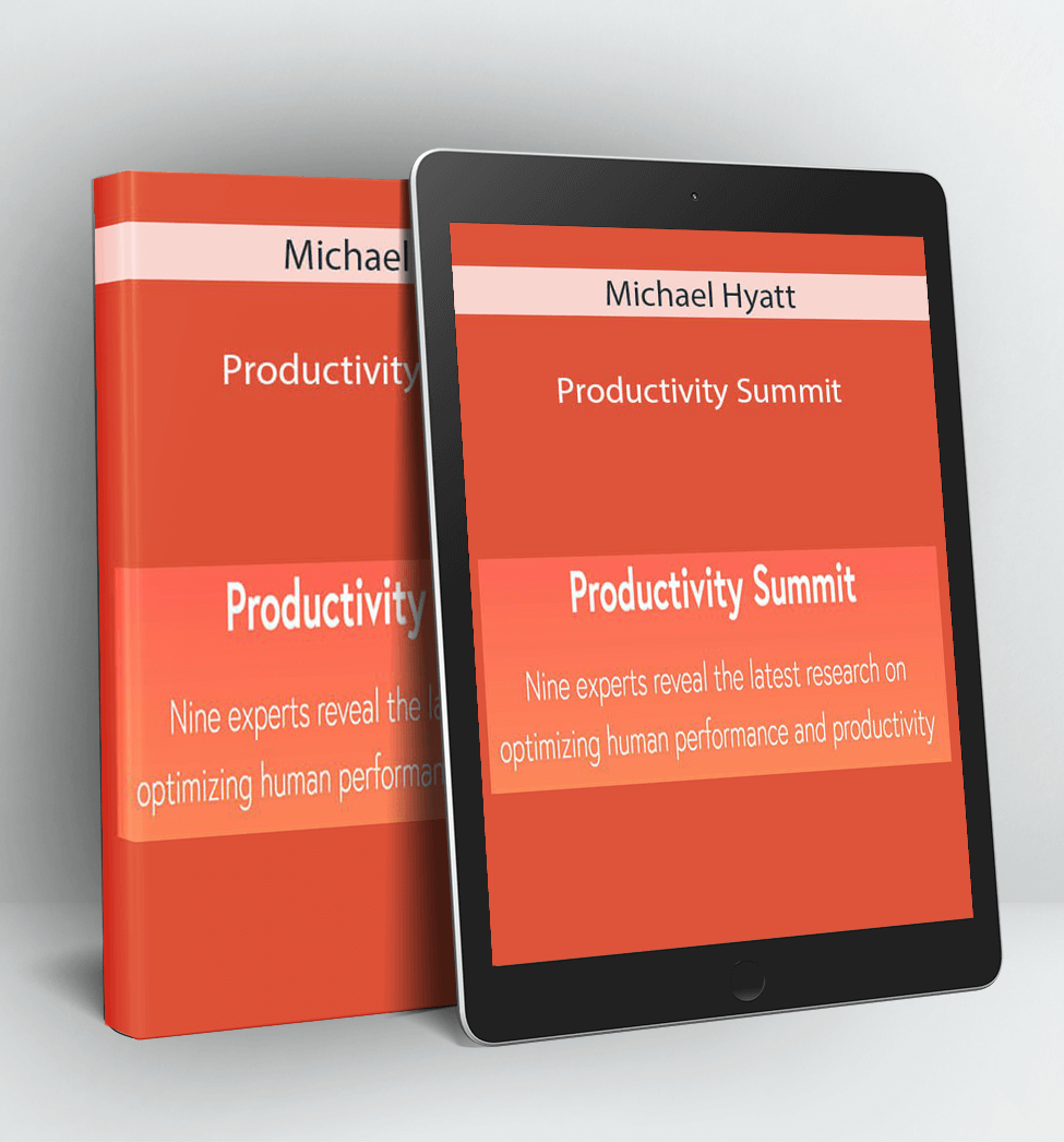 Productivity Summit - Michael Hyatt