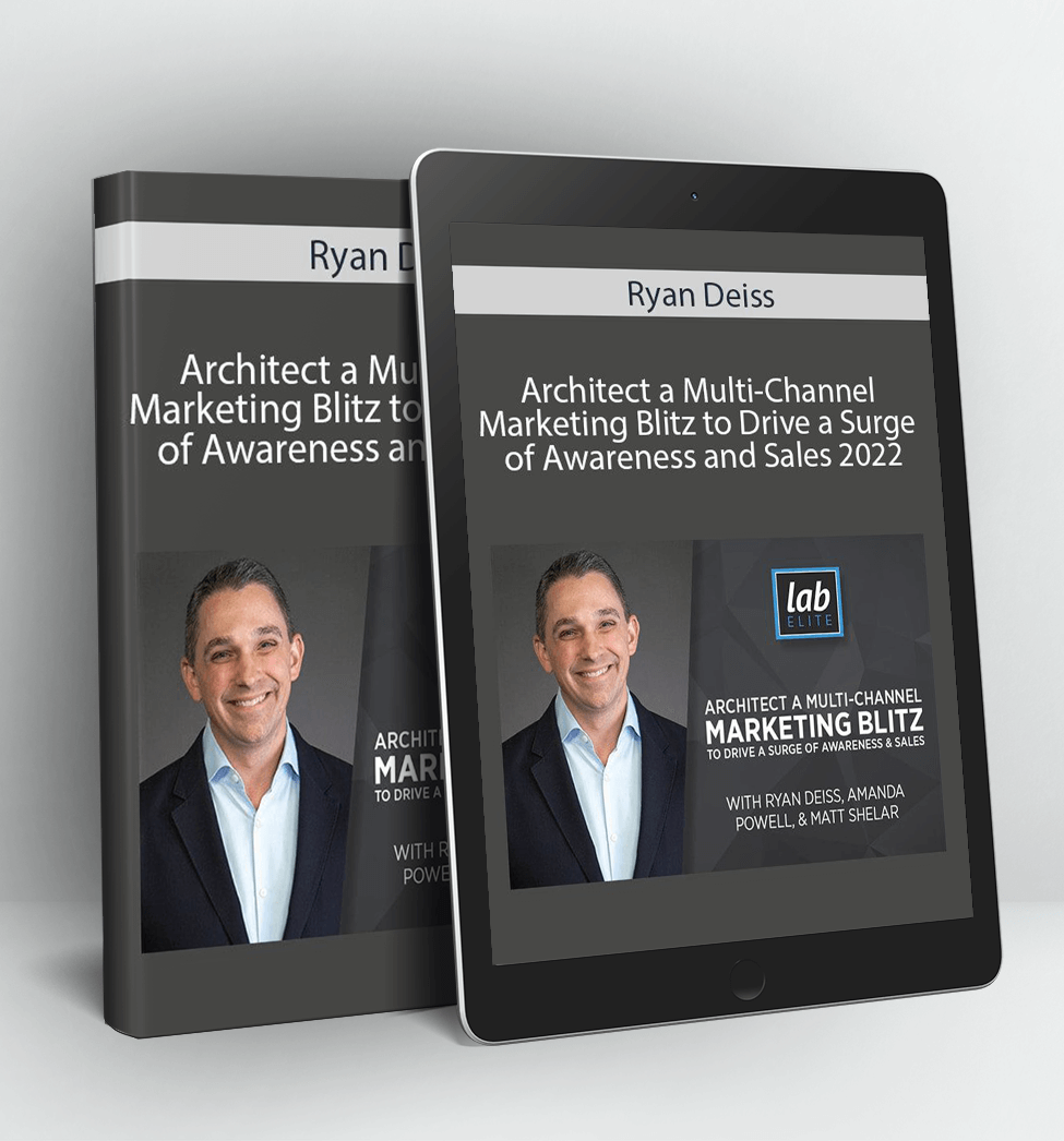 RyanArchitect a Multi-Channel Marketing Blitz to Drive a Surge of Awareness and Sales 2022 -  Deiss