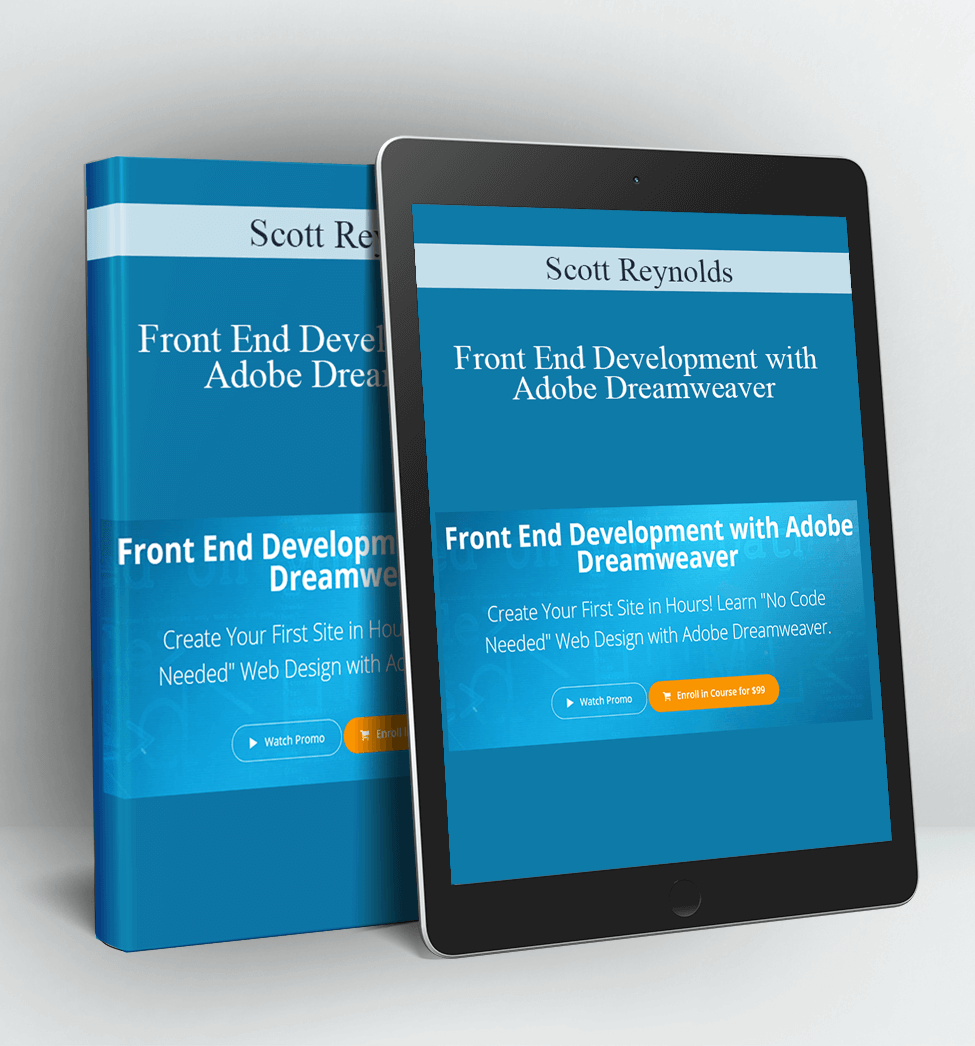 Front End Development with Adobe Dreamweaver - Scott Reynolds